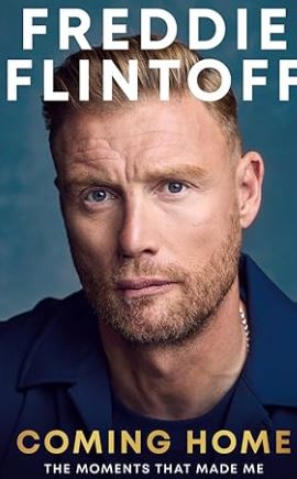 Freddie Flintoff: Coming Home: The Inspiring Autobiography (Book)